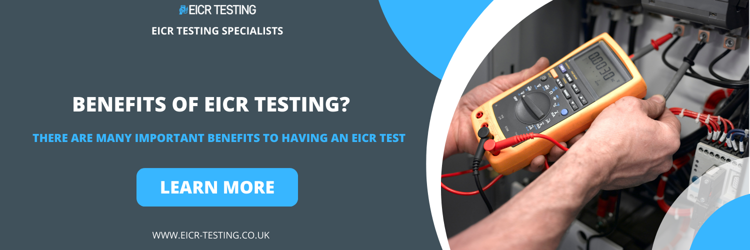 benefits of EICR Testing